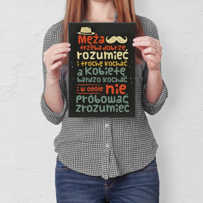 Plakat metalowy Męża trzeba rozumieć Prezent