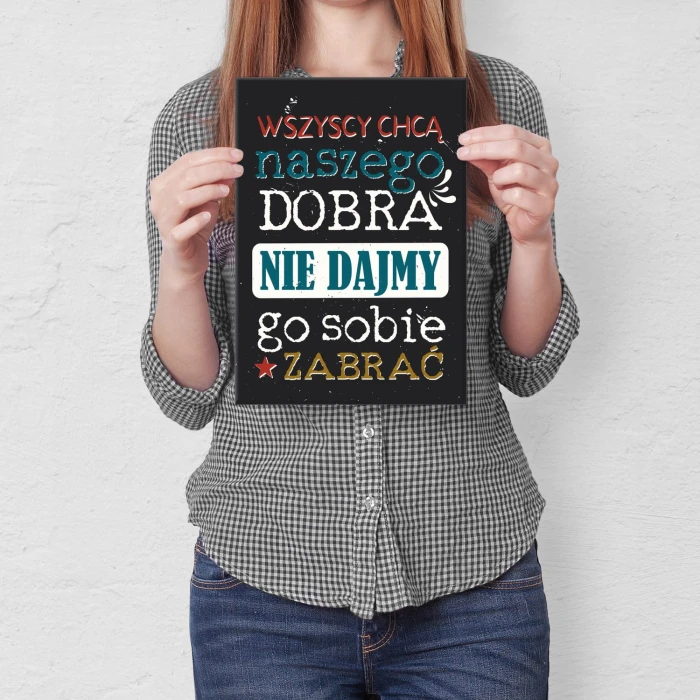 Plakat metalowy Naszego dobra Prezent