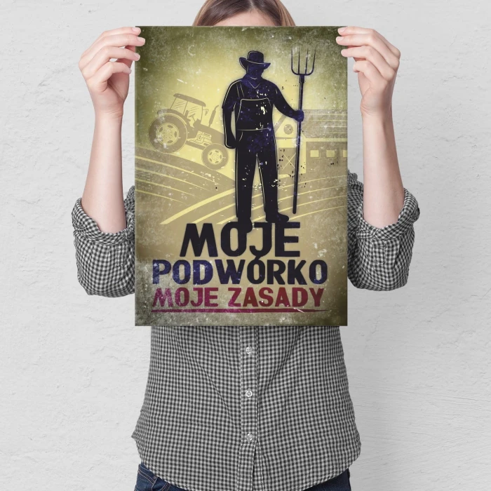 Plakat metalowy Moje podwórko Moje zasady ! Prezent