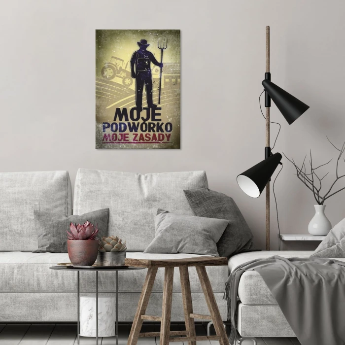 Plakat metalowy Moje podwórko Moje zasady ! Prezent