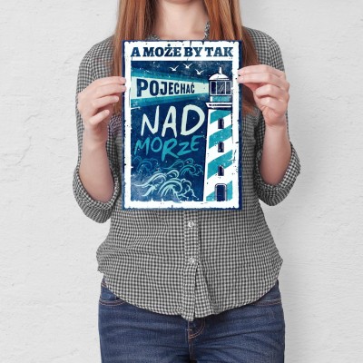 Plakat metalowy Pojechać nad morze Prezent