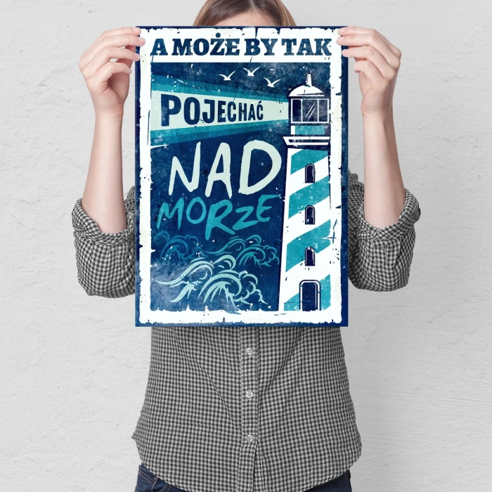 Plakat metalowy Pojechać nad morze Prezent