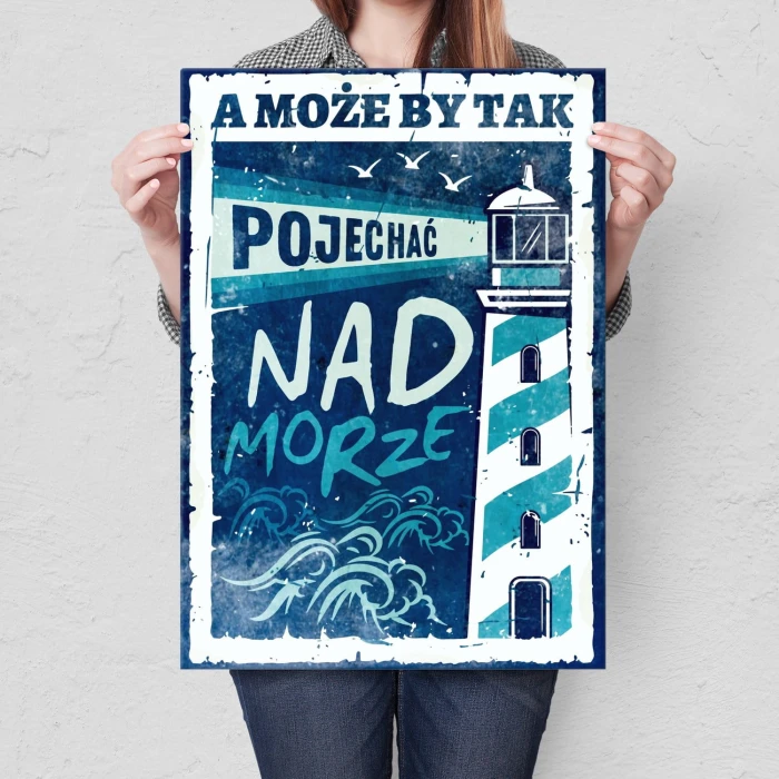 Plakat metalowy Pojechać nad morze Prezent