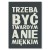 Plakat metalowy Trzeba być twardym Prezent