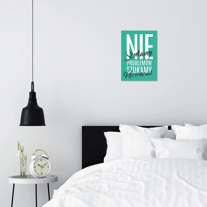 Plakat metalowy Nie szukamy problemów Prezent