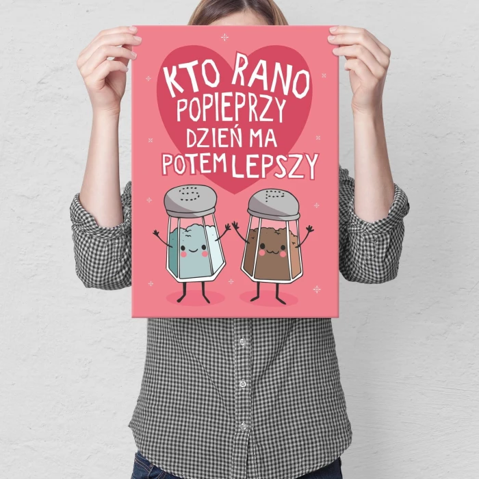 Plakat metalowy Kto rano popieprzy Prezent