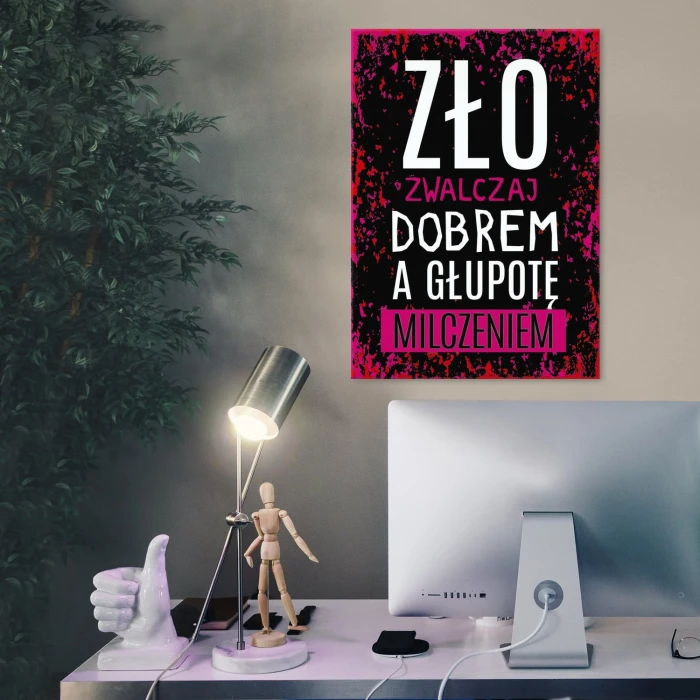 Plakat metalowy Zło zwalczaj dobrem Prezent