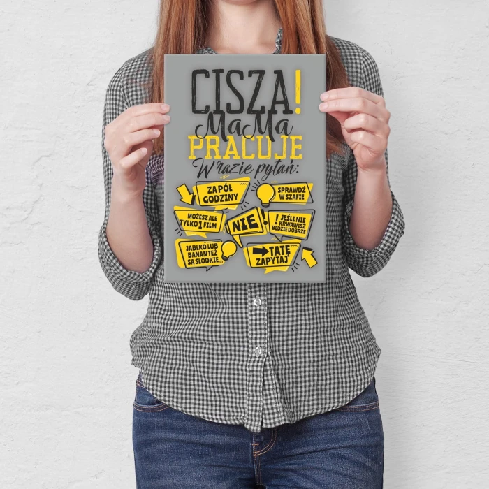 Plakat metalowy Mama pracuje ! Prezent