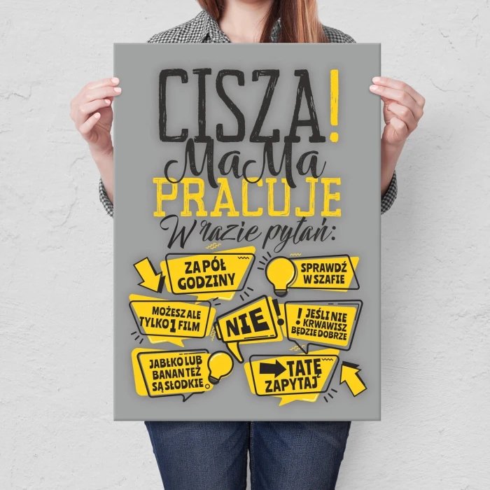 Plakat metalowy Mama pracuje ! Prezent