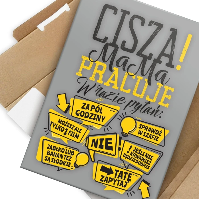 Plakat metalowy Mama pracuje ! Prezent