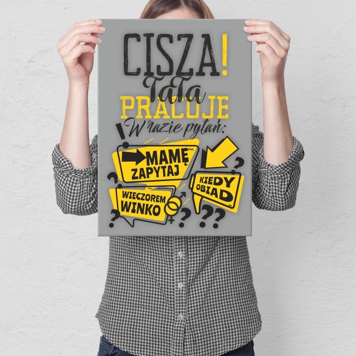 Plakat metalowy Tata pracuje Prezent