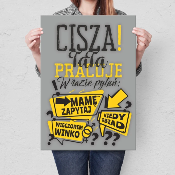 Plakat metalowy Tata pracuje Prezent