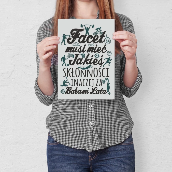 Plakat metalowy Skłonności faceta Prezent