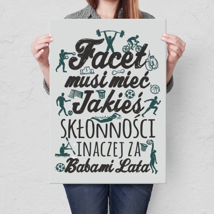 Plakat metalowy Skłonności faceta Prezent
