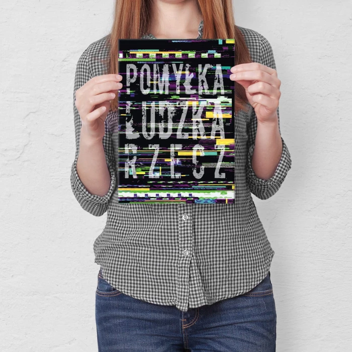 Plakat metalowy Pomyłka ludzka rzecz Prezent
