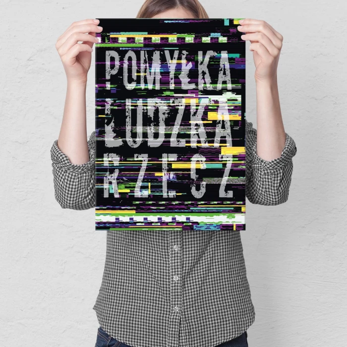 Plakat metalowy Pomyłka ludzka rzecz Prezent