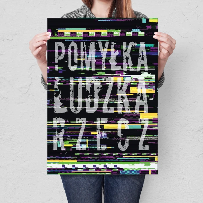 Plakat metalowy Pomyłka ludzka rzecz Prezent