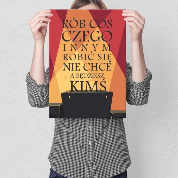 Plakat metalowy Będziesz kimś Prezent
