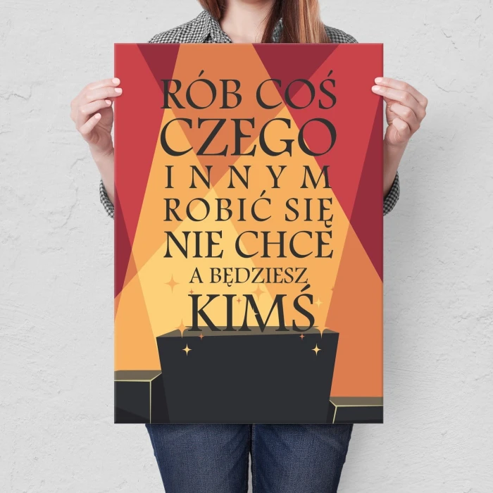 Plakat metalowy Będziesz kimś Prezent