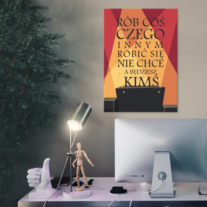 Plakat metalowy Będziesz kimś Prezent