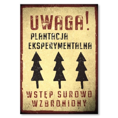 Plakat metalowy Plantacja eksperymentalna Prezent