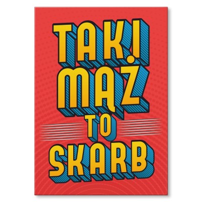 Plakat metalowy Taki mąż to skarb Prezent