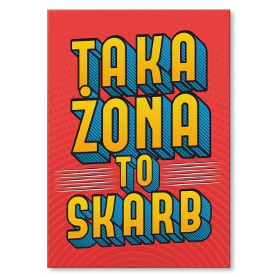 Plakat metalowy Taka żona to skarb Prezent