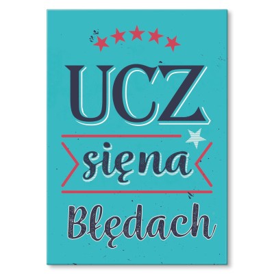 Plakat metalowy Ucz się na błędach Prezent