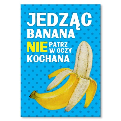 Plakat metalowy Nie patrz w oczy Prezent