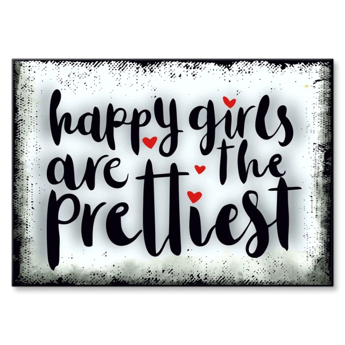 Plakat metalowy happy girls are prettiest Prezent