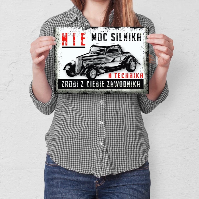 Plakat metalowy nie moc silnika Prezent