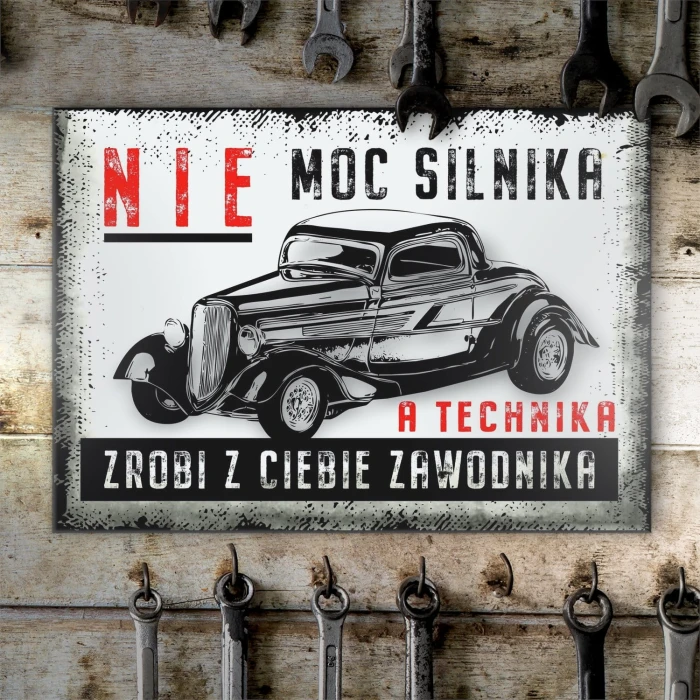 Plakat metalowy nie moc silnika Prezent