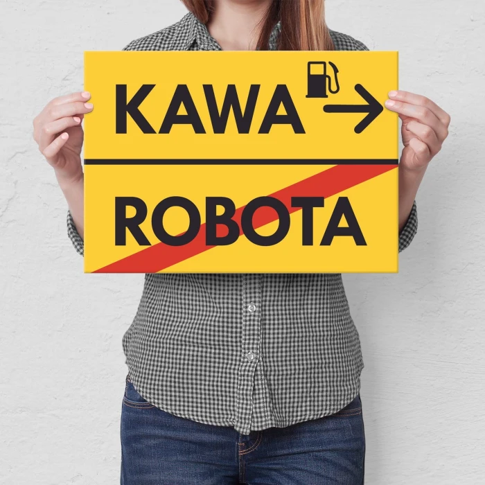 Plakat metalowy kawa robota Prezent