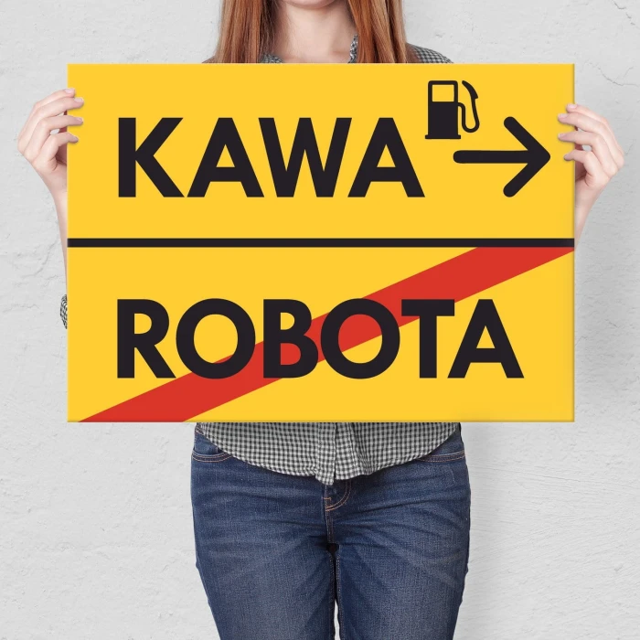 Plakat metalowy kawa robota Prezent