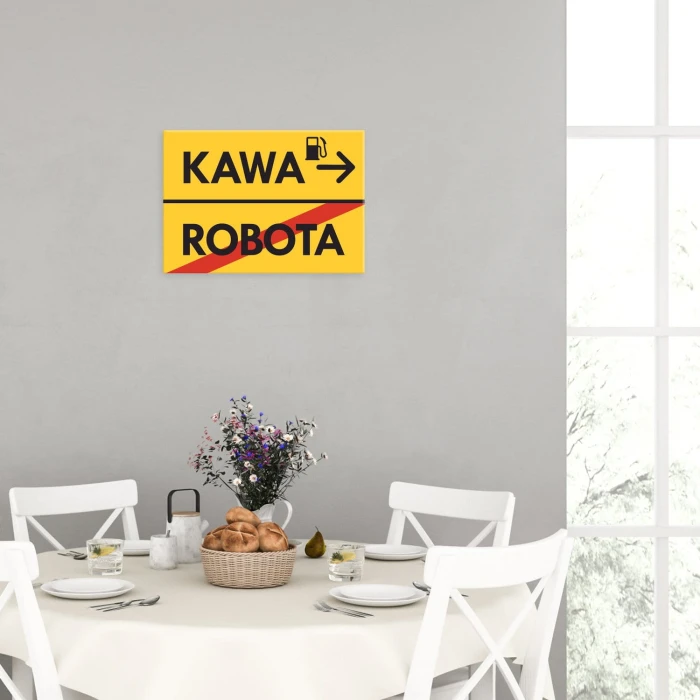 Plakat metalowy kawa robota Prezent