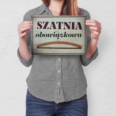 Plakat metalowy szatnia obowiązkowa Prezent