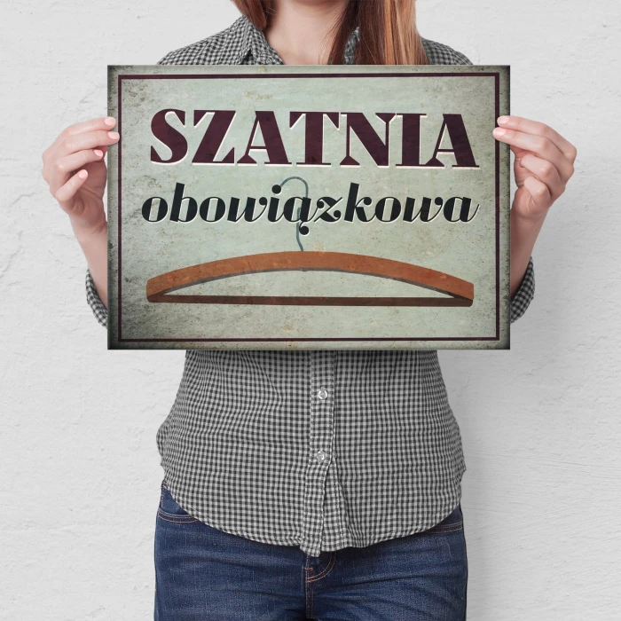 Plakat metalowy szatnia obowiązkowa Prezent