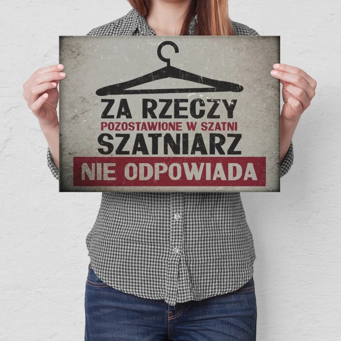 Plakat metalowy szatniarz nie odpowiada Prezent