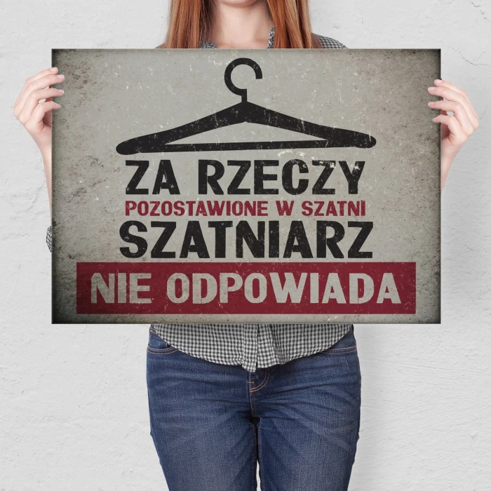 Plakat metalowy szatniarz nie odpowiada Prezent