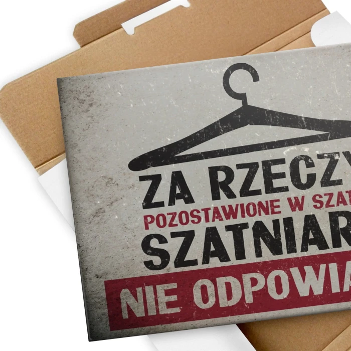 Plakat metalowy szatniarz nie odpowiada Prezent