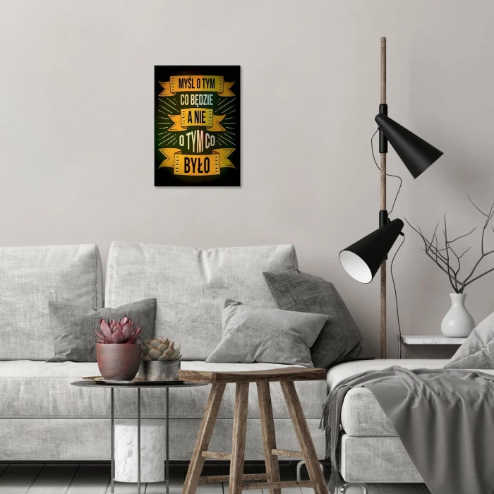 Plakat metalowy Myśl o tym, co będzie Prezent