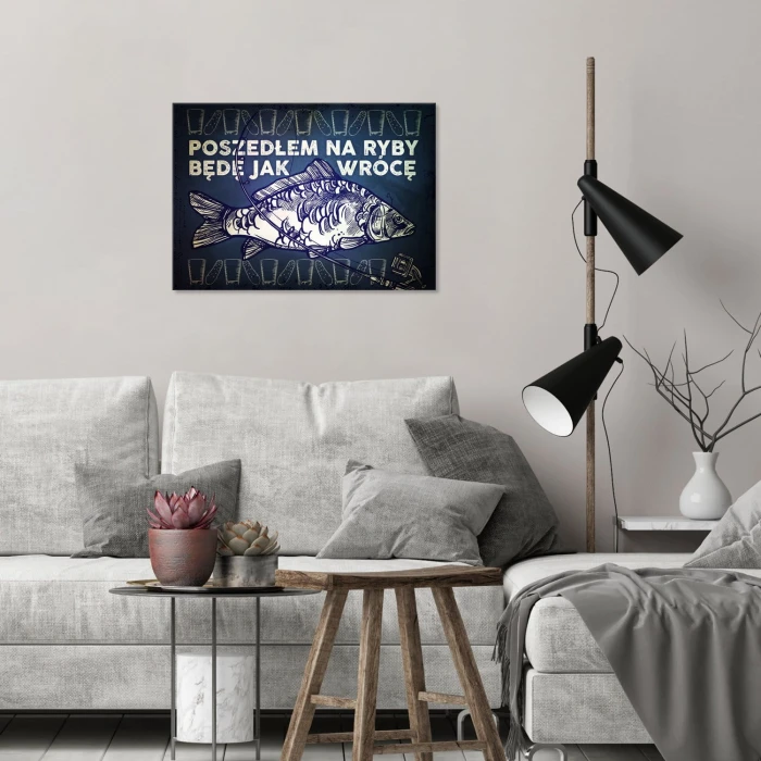 Plakat metalowy Poszedłem na ryby Prezent