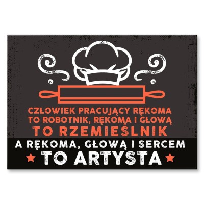 Plakat metalowy Kucharz artysta Prezent