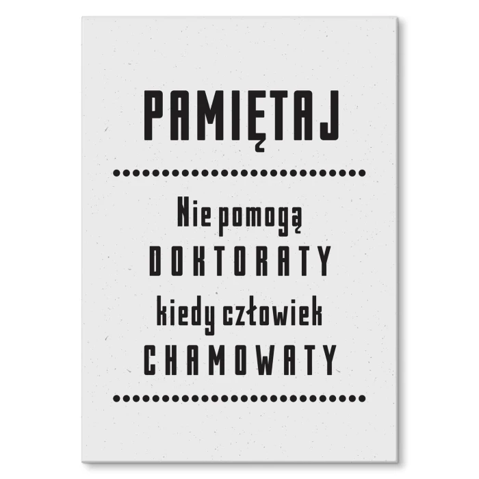 Plakat metalowy nie pomogą doktoraty Prezent