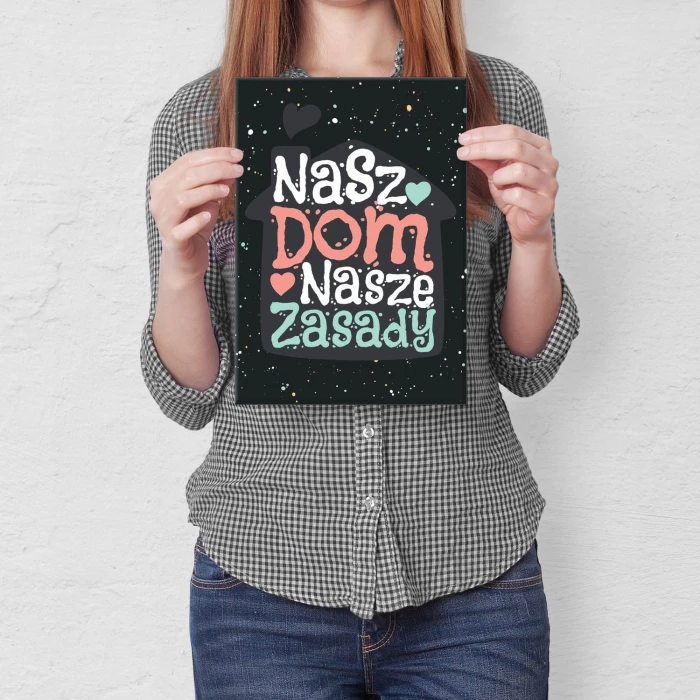 Plakat metalowy Nasz dom nasze zasady Prezent