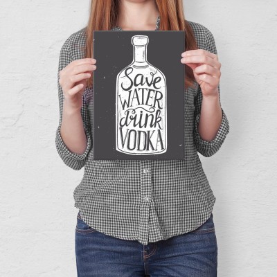 Plakat metalowy save water drink vodka Prezent