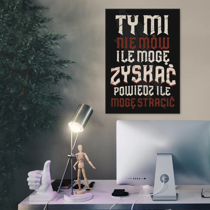Plakat metalowy ile mogę stracić Prezent