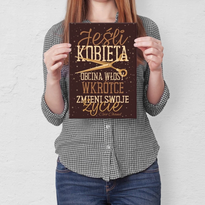 Poster metal Jeśli kobieta obcina włosy gift