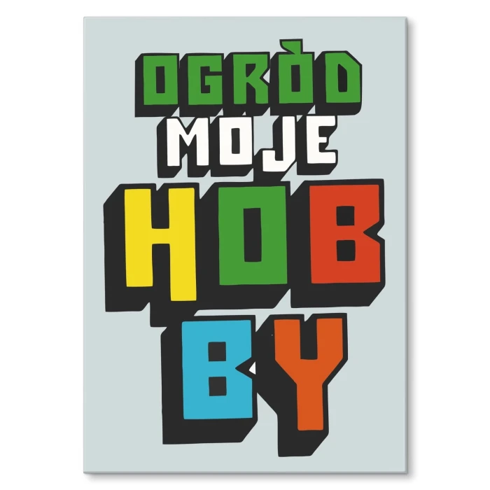 Plakat metalowy Ogród moje hobby Prezent