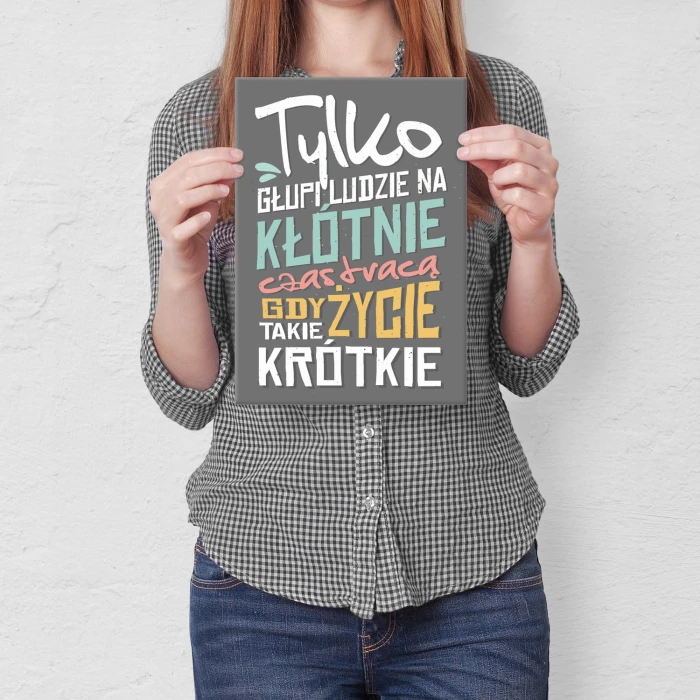 Poster metal Tylko głupi ludzie gift